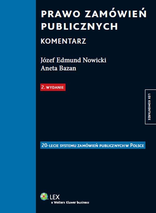 LEX Komentarze. Prawo zamówień publicznych. Komentarz