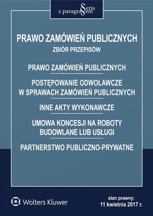 Prawo zamówień publicznych Zbiór przepisów
