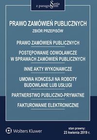 Prawo zamówień publicznych Zbiór przepisów