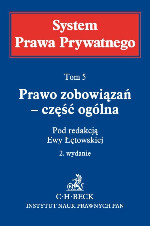 Prawo zobowiązań część ogólna Tom 5