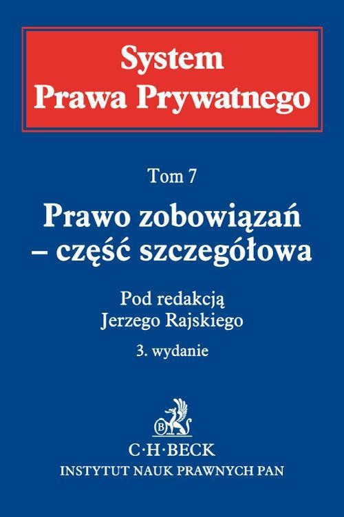 Prawo zobowiązań - część szczegółowa Tom 7 System Prawa Prywatnego