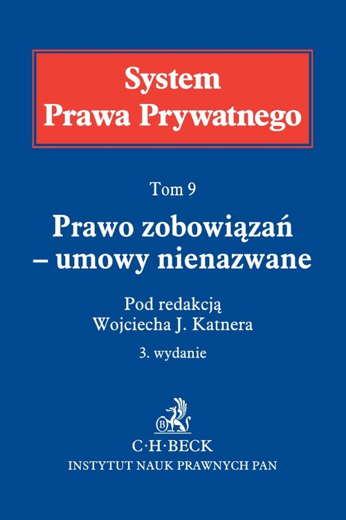Prawo zobowiązań umowy nienazwane Tom 9