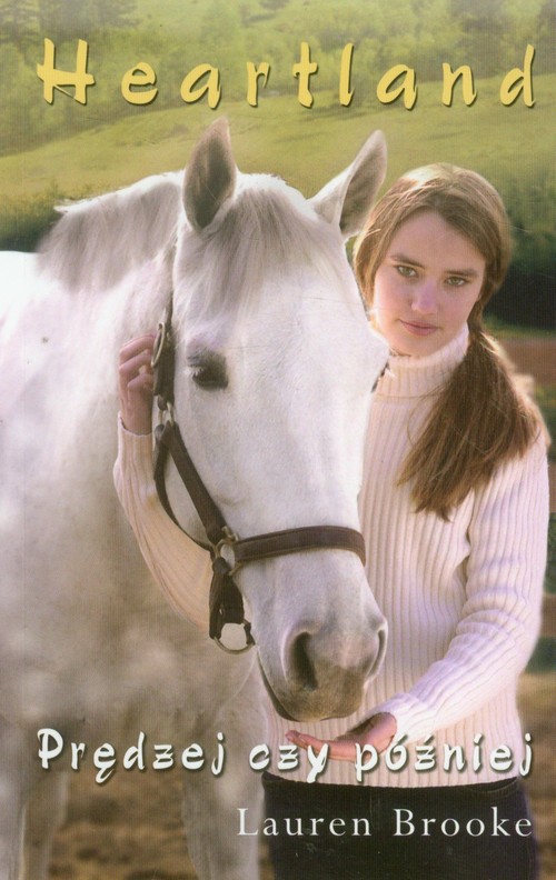 Prędzej czy później. Heartland 12