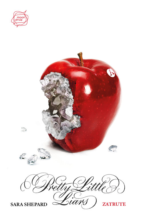 Pretty Little Liars. Tom 14. Zatrute