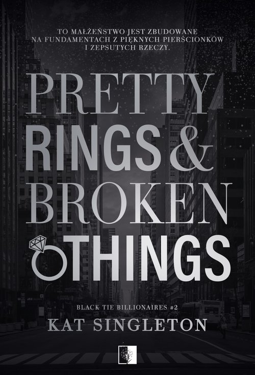 Pretty Rings & Broken Things