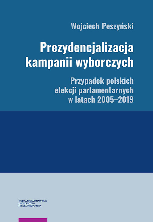 Prezydencjalizacja kampanii wyborczych