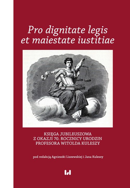 Pro dignitate legis et maiestate iustitiae