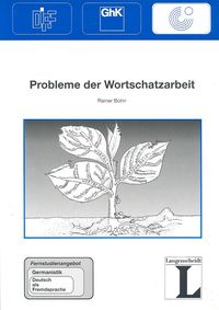 Probleme der Wortschatzarbeit