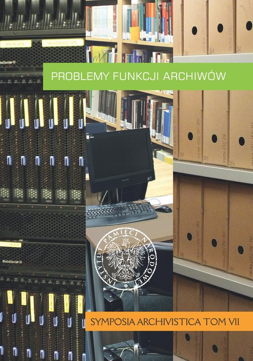 Problemy funkcji archiwów