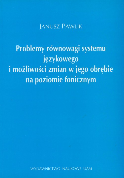 Problemy równowagi systemu językowego