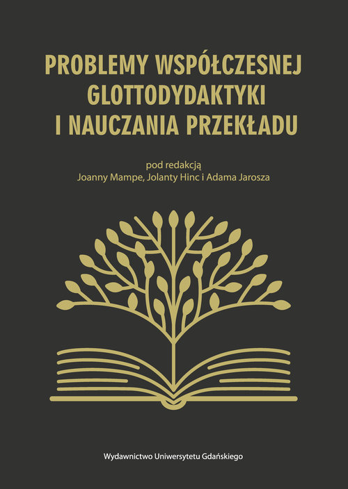 Problemy współczesnej glottodydaktyki i nauczania przekładu