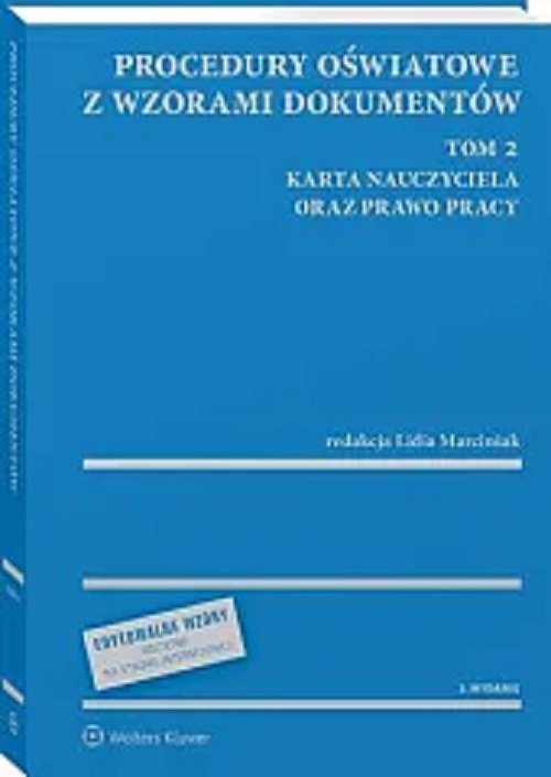 Procedury oświatowe z wzorami dokumentów Tom 2 Karta nauczyciela oraz prawo pracy