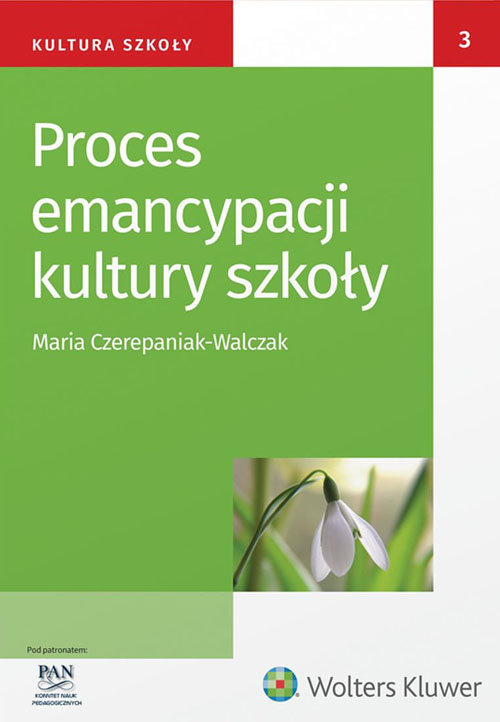 Proces emancypacji kultury szkoły