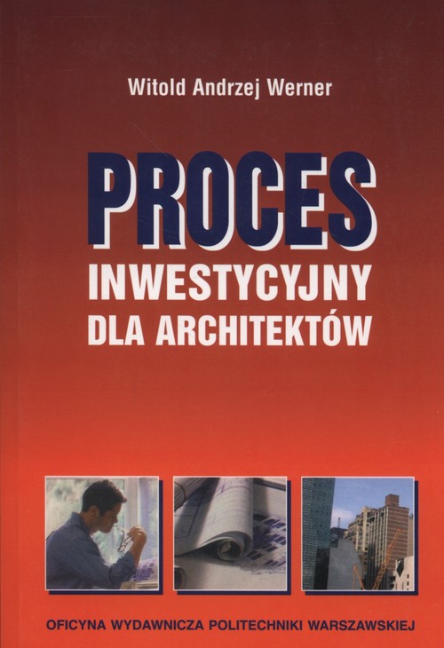 Proces inwestycyjny dla architektów