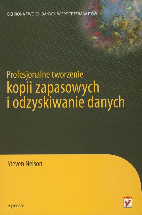 Profesjonalne tworzenie kopii zapasowych i odzyskiwanie danych