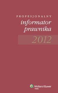 Profesjonalny informator prawnika 2012