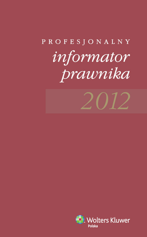 Profesjonalny informator prawnika 2012