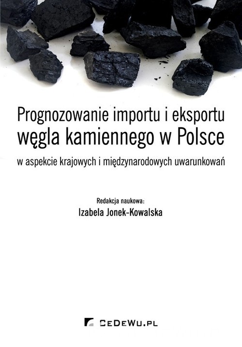 Prognozowanie importu i eksportu węgla kamiennego w Polsce