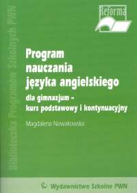 Program nauczania języka angielskiego Kurs podstawowy i kontynuacyjny