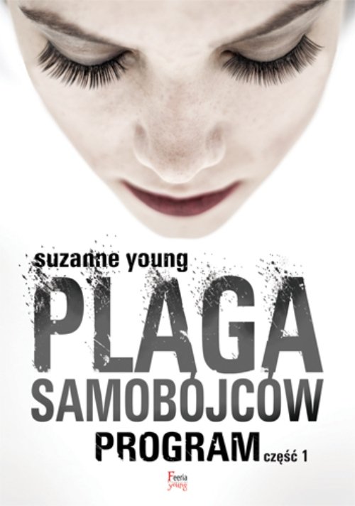 Program. Tom 1. Plaga samobójców