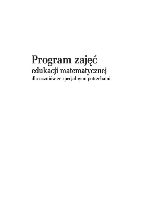 Program zajęć edukacji matematycznej dla uczniów ze specjalnymi potrzebami