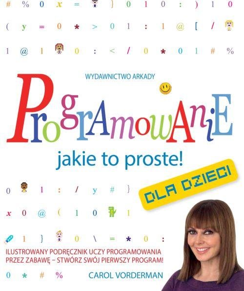 Programowanie. Jakie to proste!