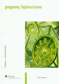 Programy lojalnościowe Budowa i funkcjONOWANIE