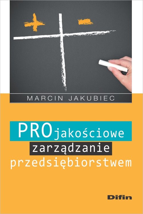 Projakościowe zarządzanie przedsiębiorstwem