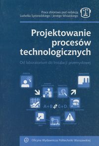 Projektowanie procesów technologicznych
