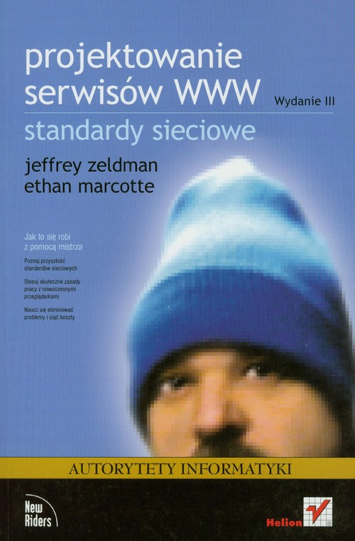Projektowanie serwisów WWW. Standardy sieciowe. Wydanie III