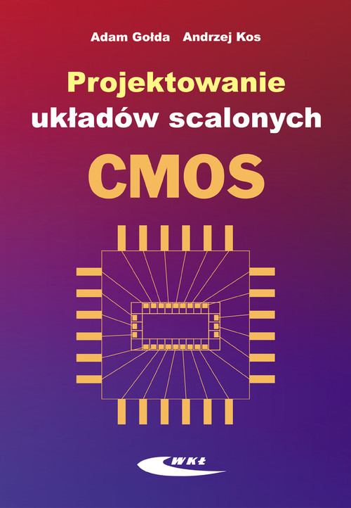 Projektowanie układów scalonych CMOS