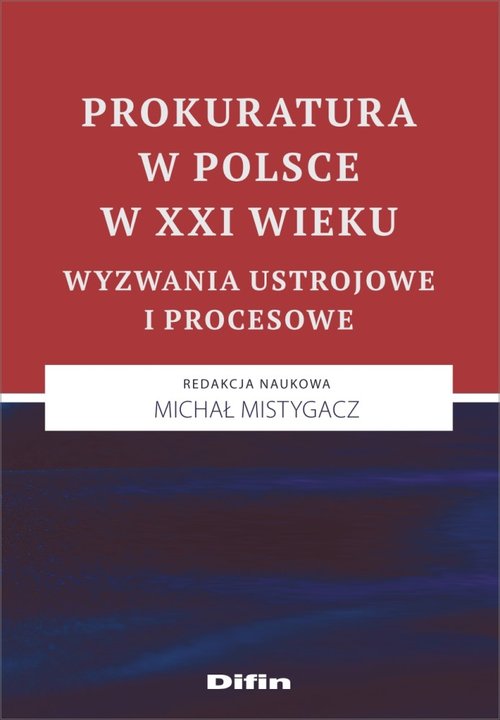 Prokuratura w Polsce w XXI wieku