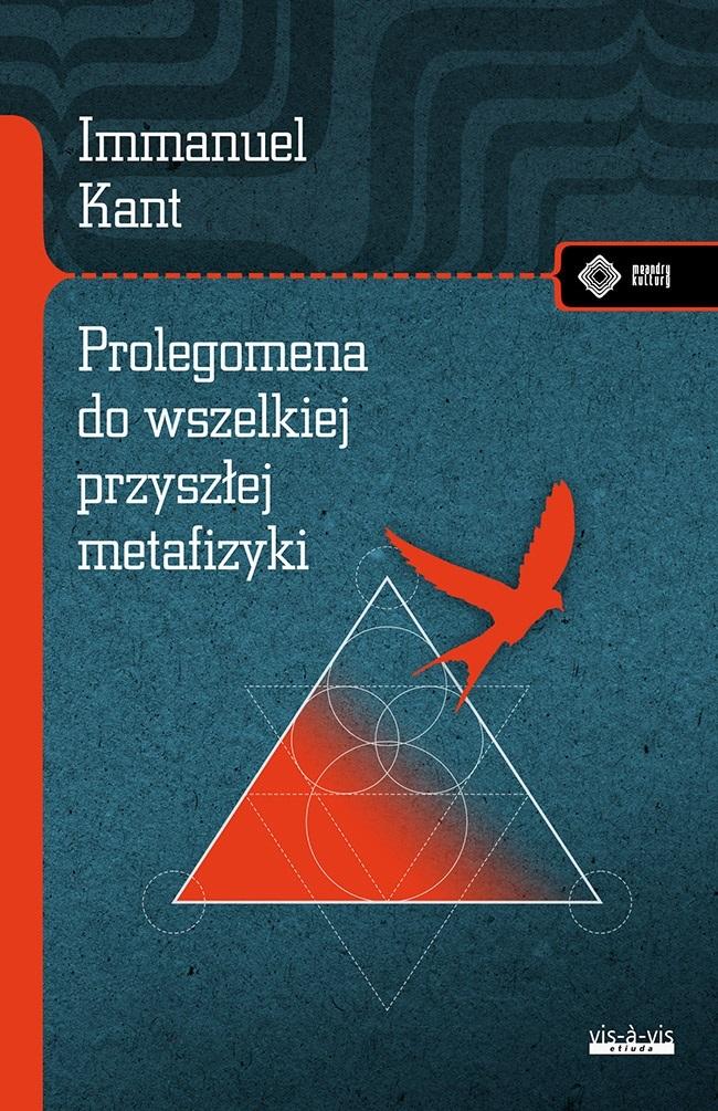 Prolegomena do wszelkiej przyszłej metafizyki,