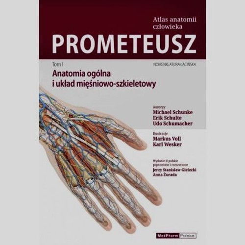 Prometeusz Atlas anatomii człowieka Tom 1