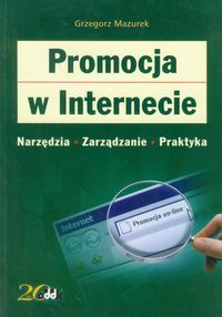 Promocja w internecie narzędzia zarządzanie praktyka