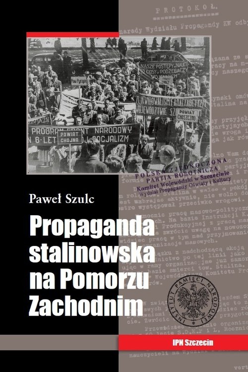 Propaganda stalinowska na Pomorzu Zachodnim