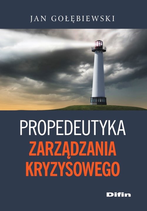 Propedeutyka zarządzania kryzysowego