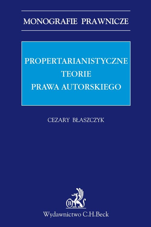 Propertarianistyczne teorie prawa autorskiego