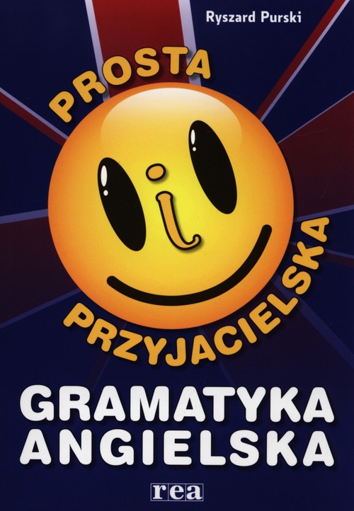 Prosta i przyjacielska gramatyka angielska