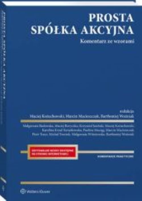Prosta spółka akcyjna Komentarz ze wzorami