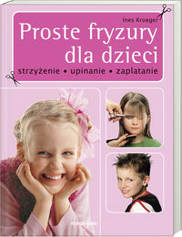 Proste fryzury dla dzieci