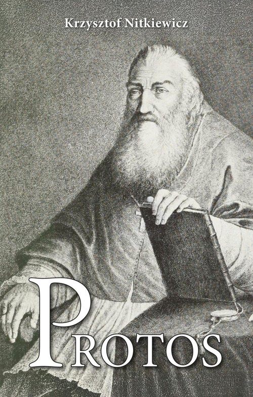 Protos Opowieść o Prosperze Burzyńskim