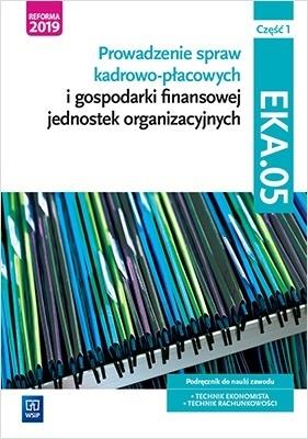 Prowadzenie spraw kadrowo-płacowych i gospodarki finansowej jednostek organizacyjnych Kwalifikacja E