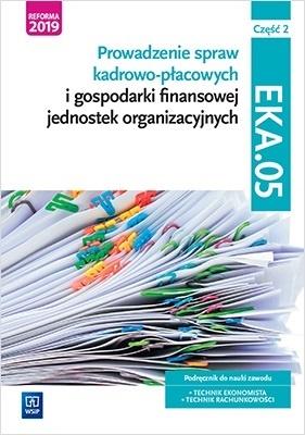 Prowadzenie spraw kadrowo-płacowych i gospodarki finansowej jednostek organizacyjnych Kwalifikacja E