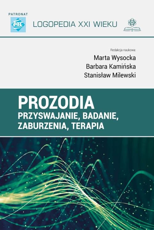 Prozodia Przyswajanie badanie zaburzenia terapia