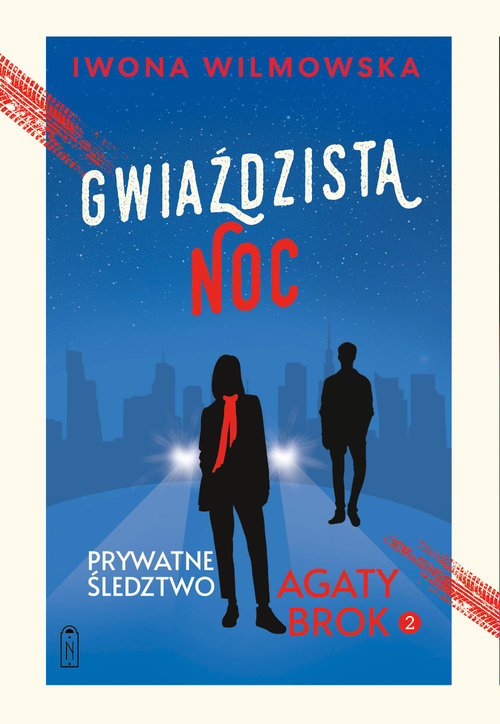 Prywatne śledztwo Agaty Brok. Tom 2. Gwiaździsta noc