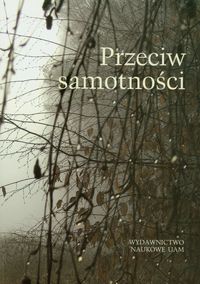 Przeciw samotności