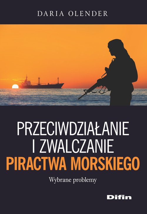 Przeciwdziałanie i zwalczanie piractwa morskiego