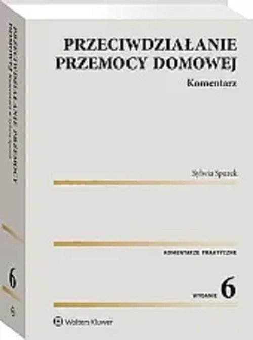 Przeciwdziałanie przemocy domowej Komentarz