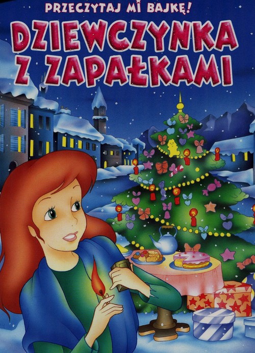 Przeczytaj mi bajkę Dziewczynka z zapałkami